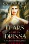 [A Story of the Realm 01] • Tears of Idrissa